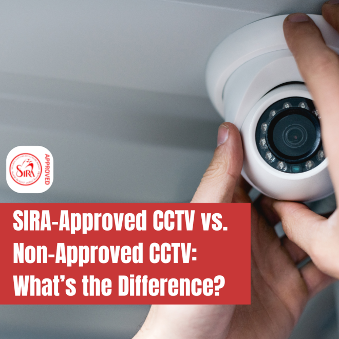 SIRA-Approved CCTV vs. Non-Approved CCTV: What’s the Difference? | FR IT Solution